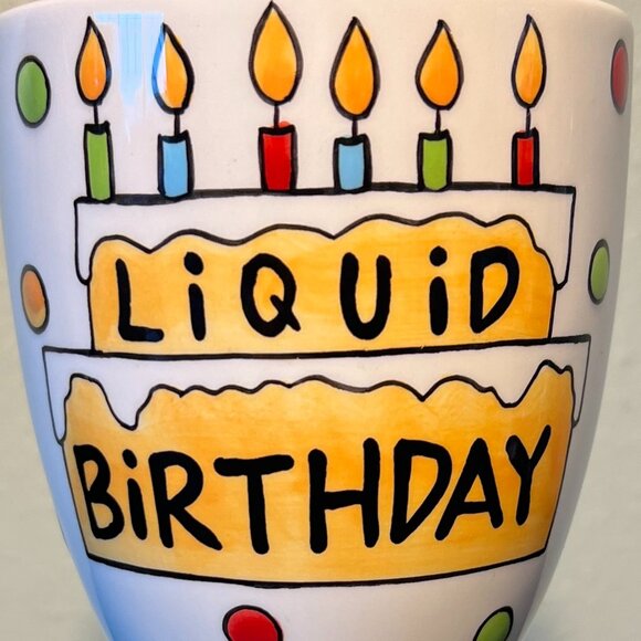 Our Name is Mud LIQUID BIRTHDAY Ceramic Goblet ~ Hand Painted by Lorrie Veasey - Picture 5 of 9